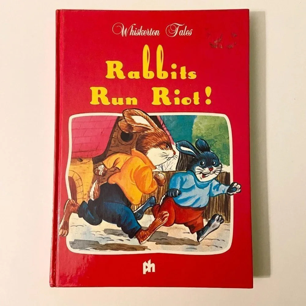 Vintage 1991 Rabbits Run Riot Whiskerton Tales Peter Haddock Limited Book